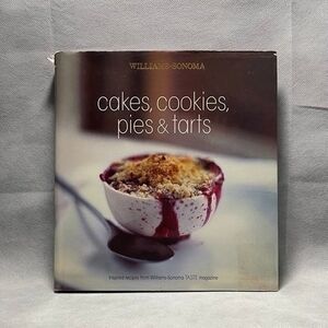 Williams-Sonoma Cakes Cookies Pies Tarts Baking Dessert Recipes Cookbook 127 Pgs